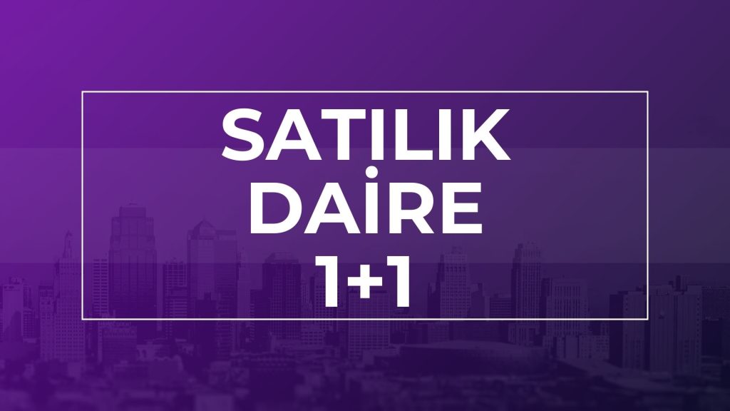Satılık 1+1 Daireler